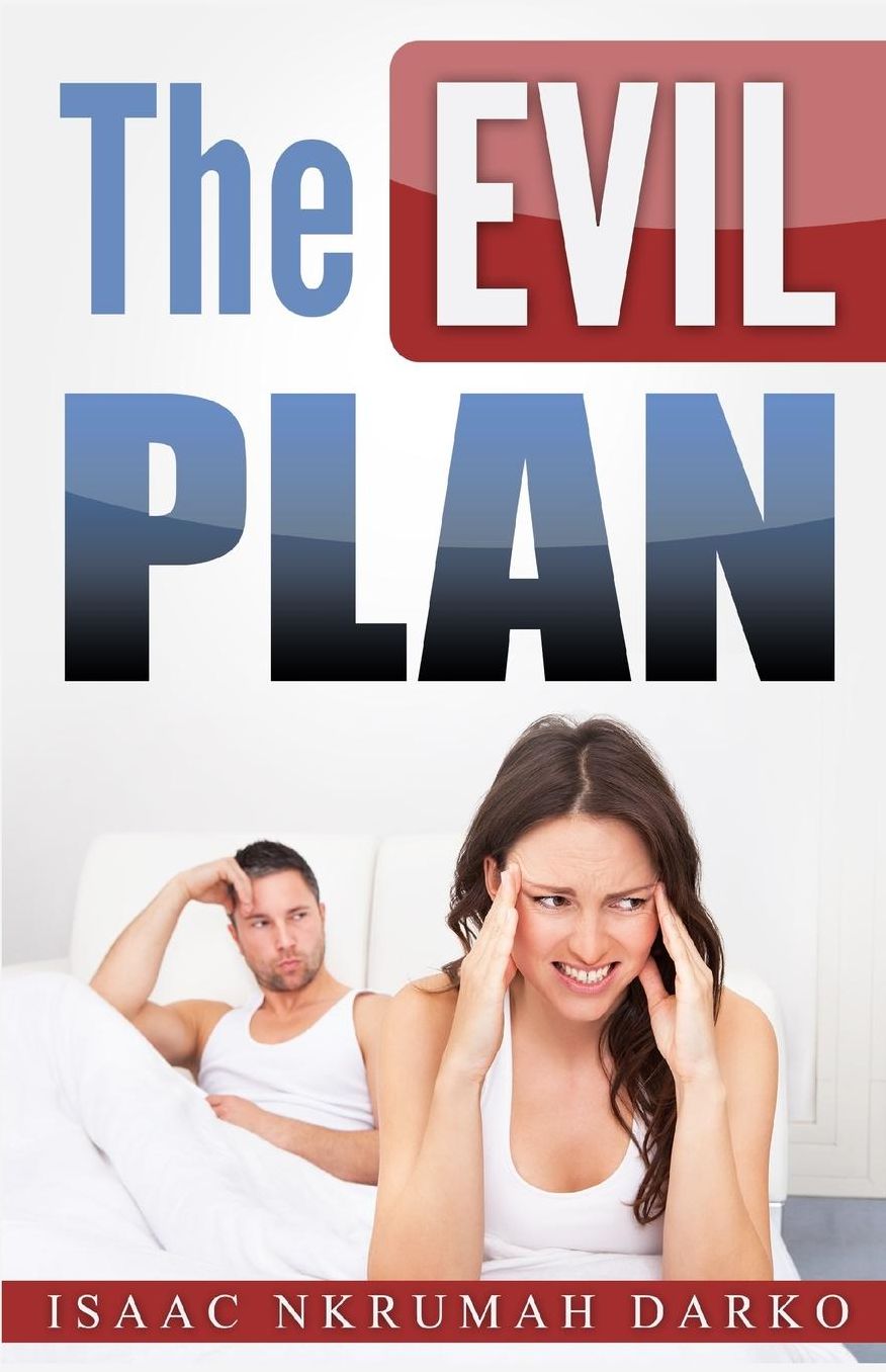The Evil Plan