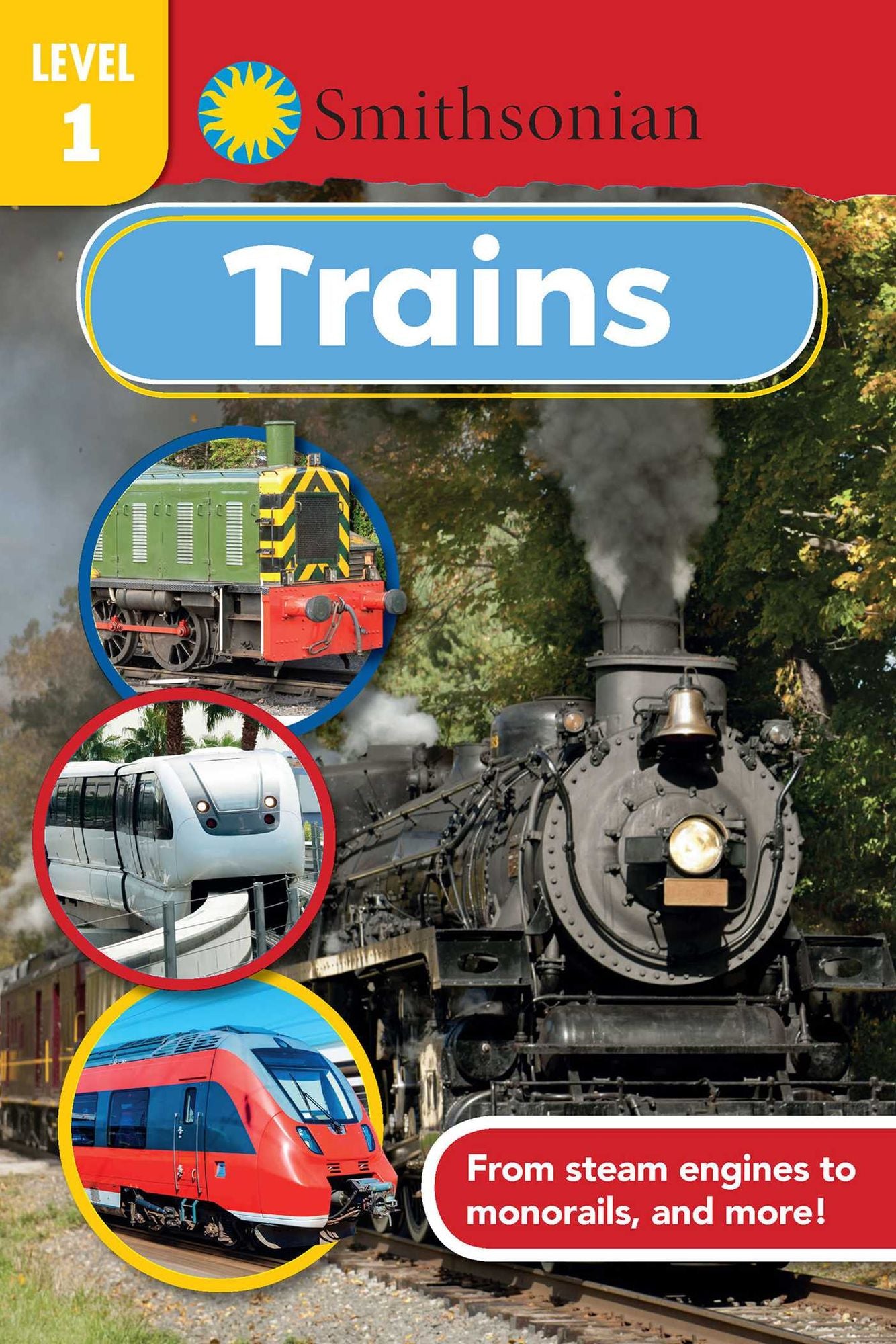 Smithsonian Reader Level 1: Trains