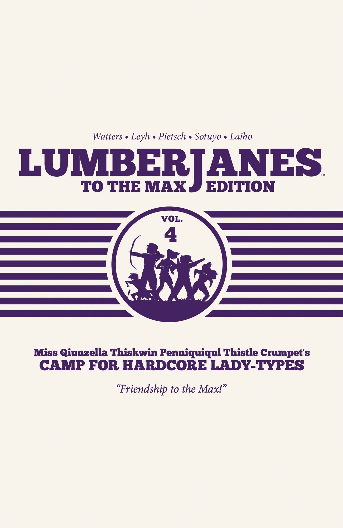 Lumberjanes To the Max Vol. 4