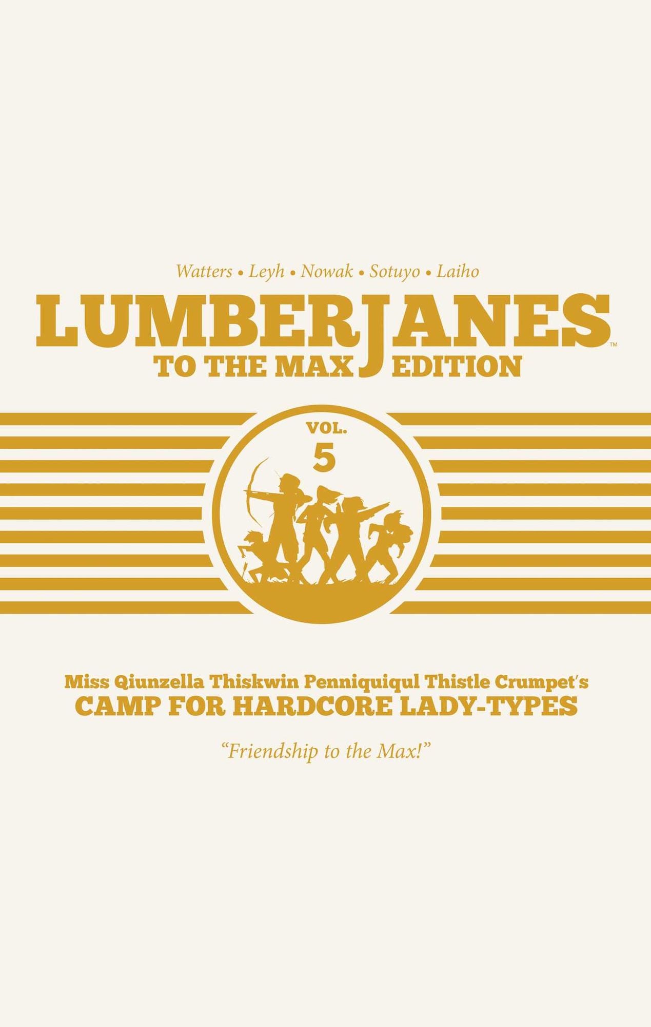 Lumberjanes: To the Max Vol. 5