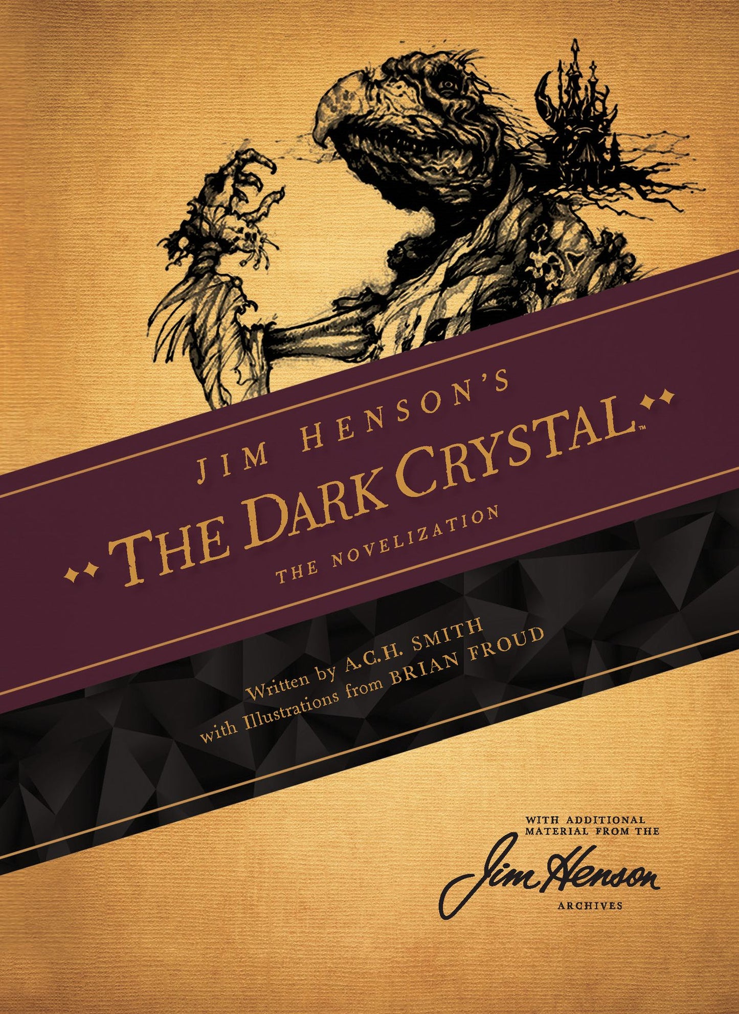 The Dark Crystal : The Novelization, Based on Jim Henson Film