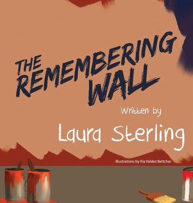 The Remembering Wall