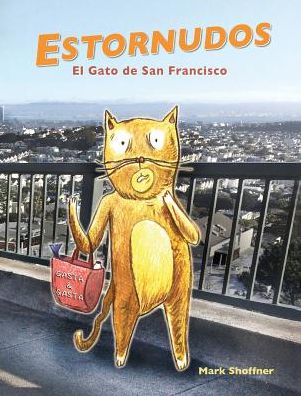ESTORNUDOS: El Gato de San Francisco