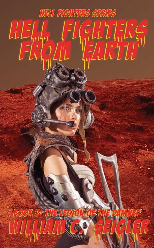 The Legion of the Damned: Hell Fighters Series