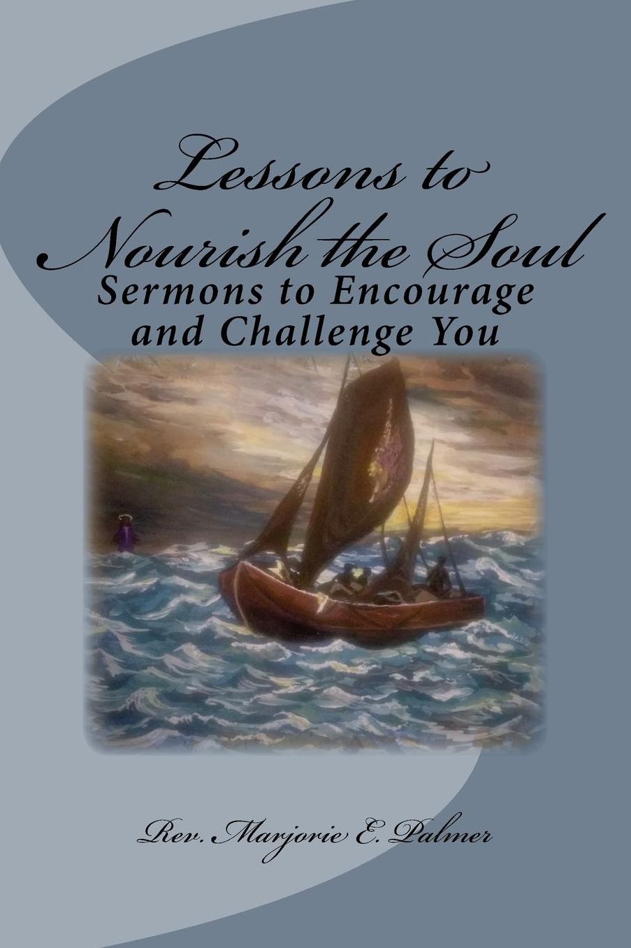 Lessons to Nourish the Soul: Favorites
