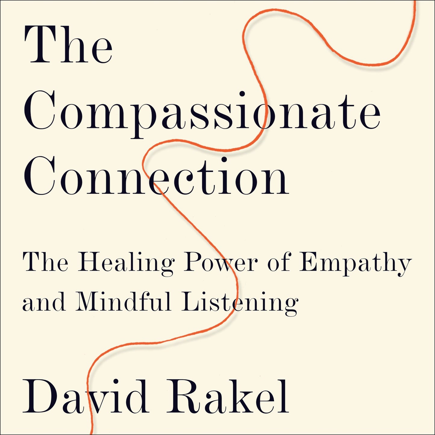 The Compassionate Connection: The Healing Power of Empathy and Mindful Listening
