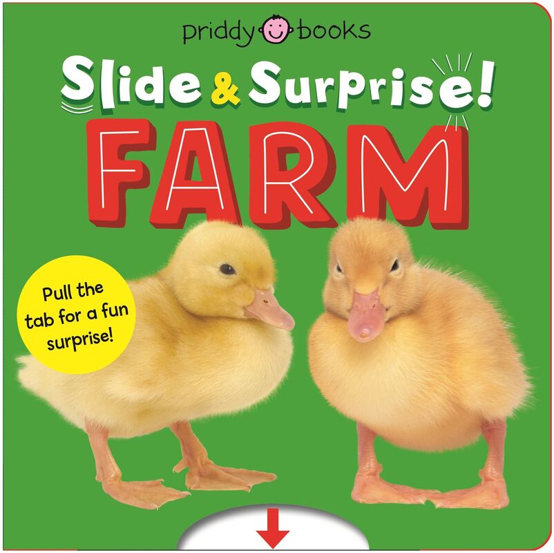 Farm (Slide & Surprise!): Pull the tabs for a fun farm surprise