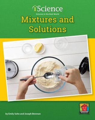 Mixtures and Solutions