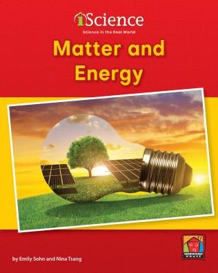 Matter and Energy
