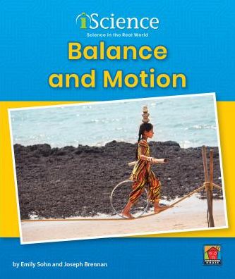Balance and Motion