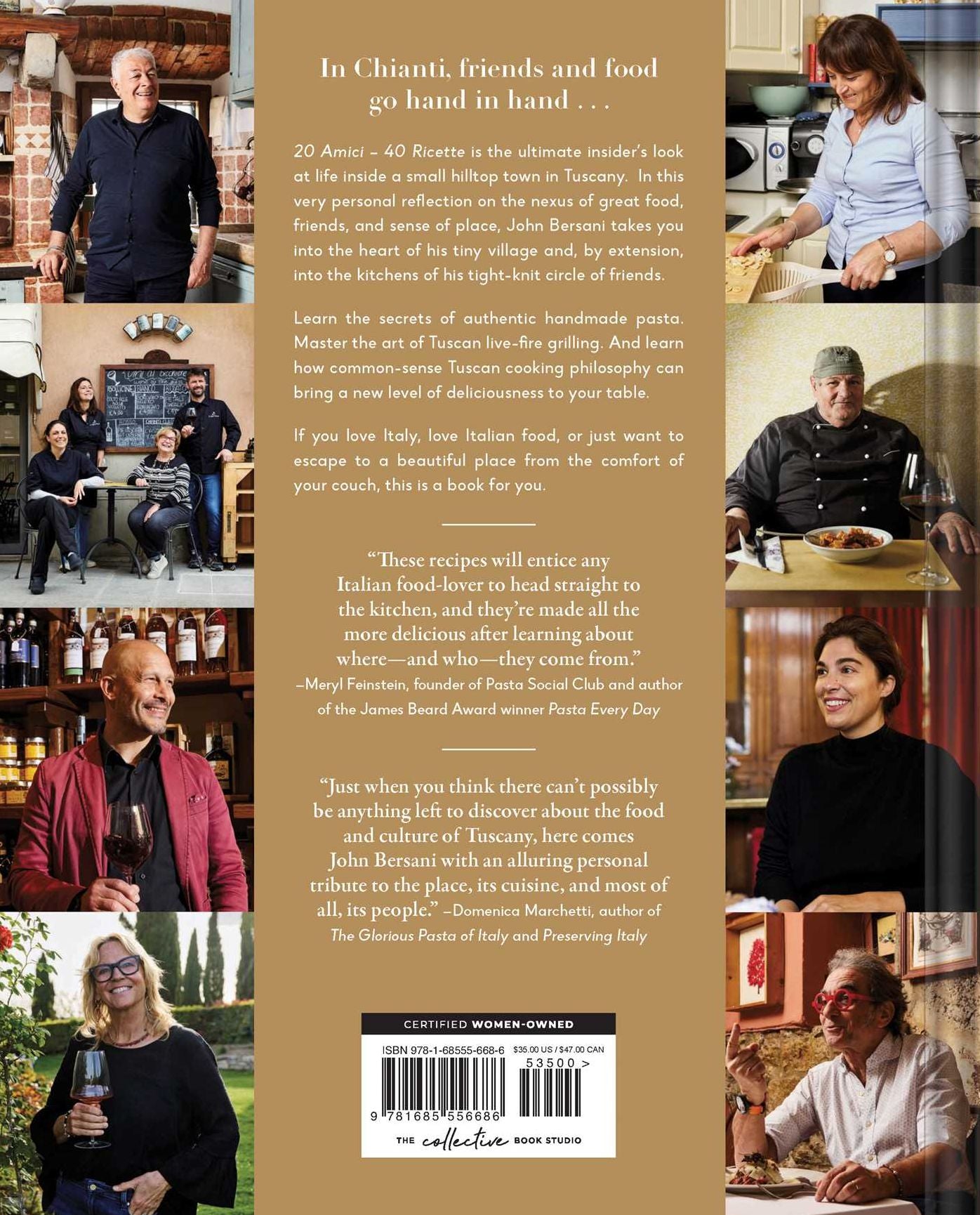 20 Amici - 40 Ricette: Friends and Food from the Heart of Chianti