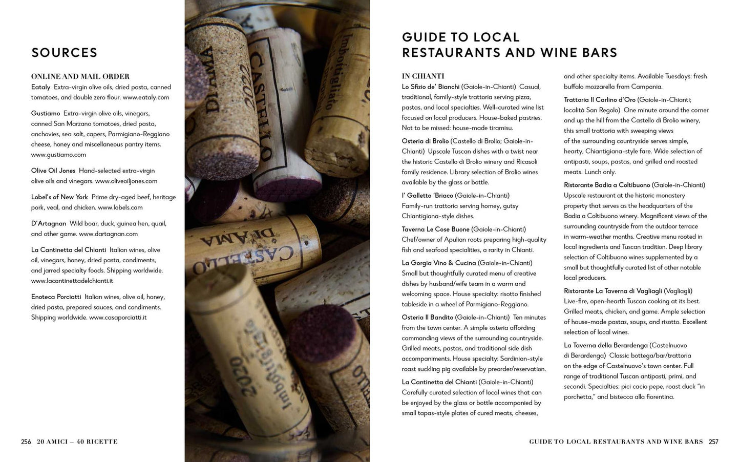 20 Amici - 40 Ricette: Friends and Food from the Heart of Chianti