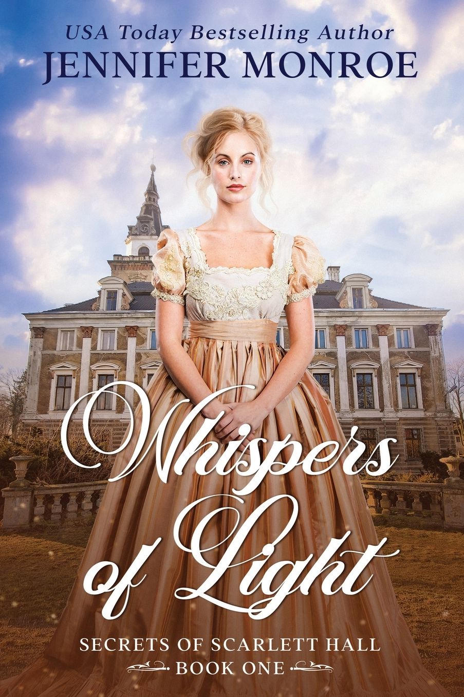 Whispers of Light: Secrets of Scarlett Hall Book 1