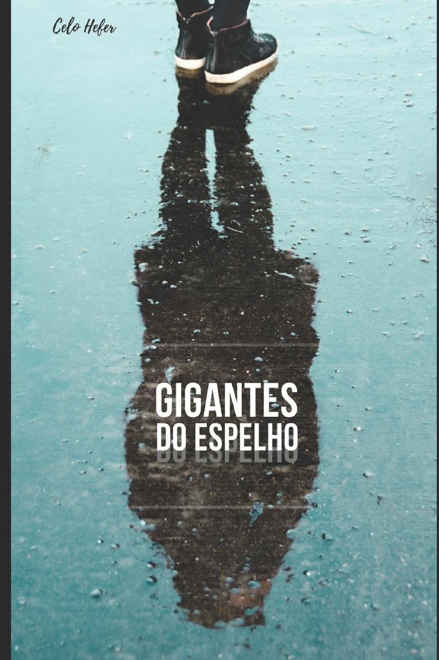 Gigantes Do Espelho