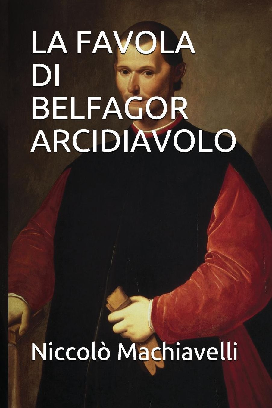 LA FAVOLA DI BELFAGOR ARCIDIAVOLO