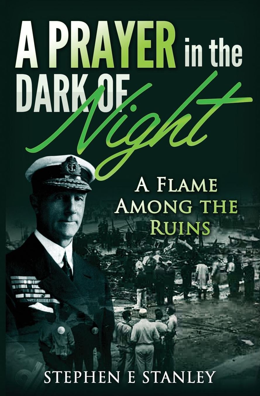 A Prayer in the Dark of Night: A Flame Amoung the Ruins