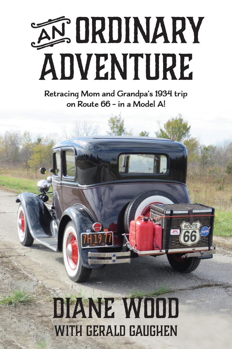 An Ordinary Adventure: My Mother on the Mother Road
