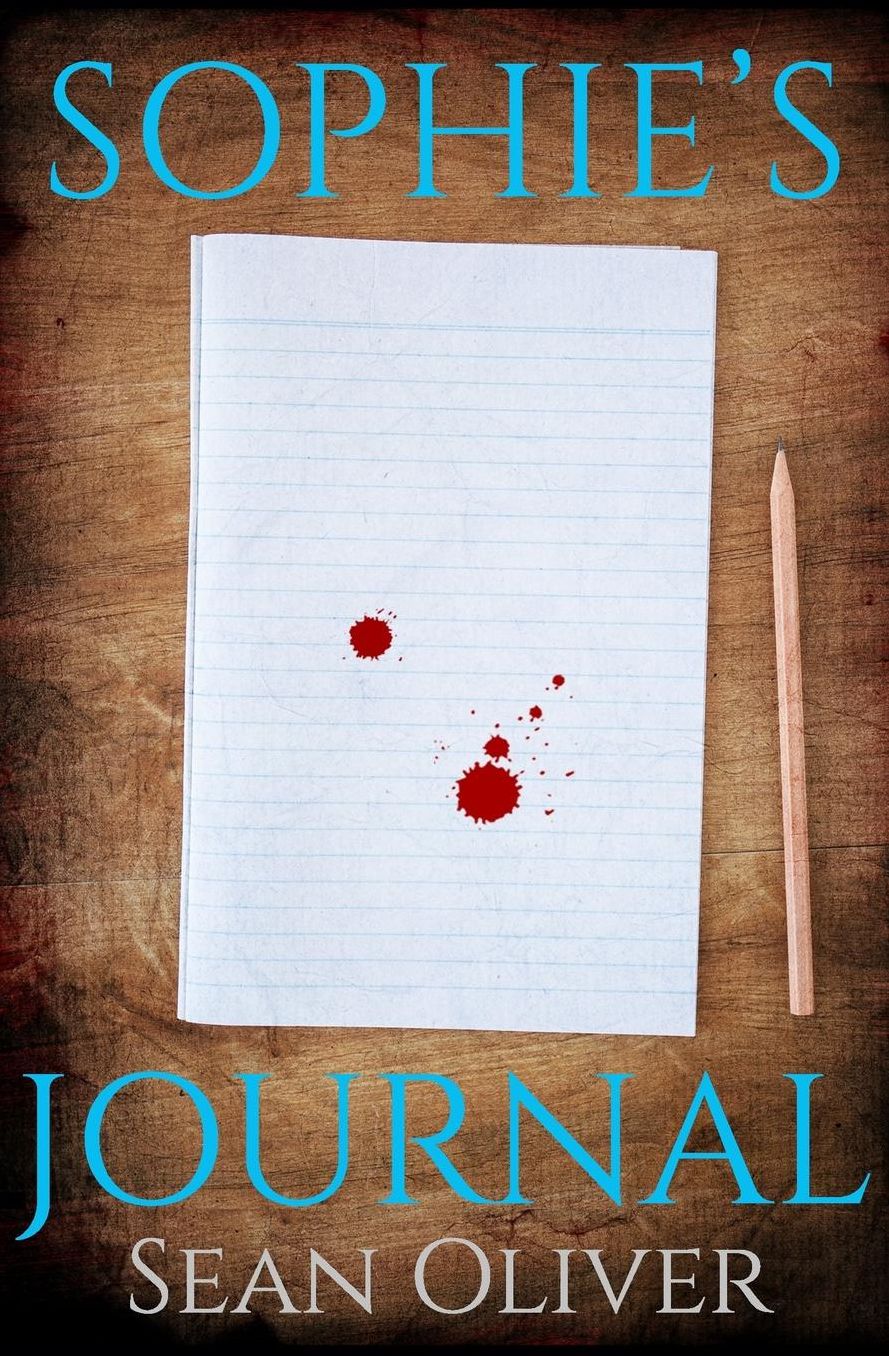 Sophie's Journal: A Psychological Thriller