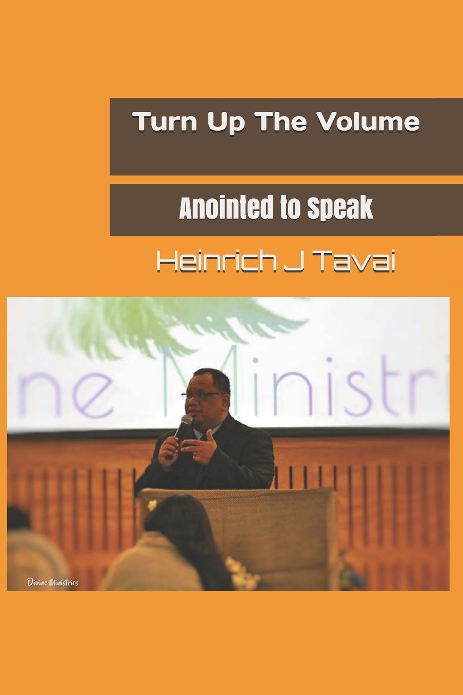 Turn Up the Volume: Anointed to Speak