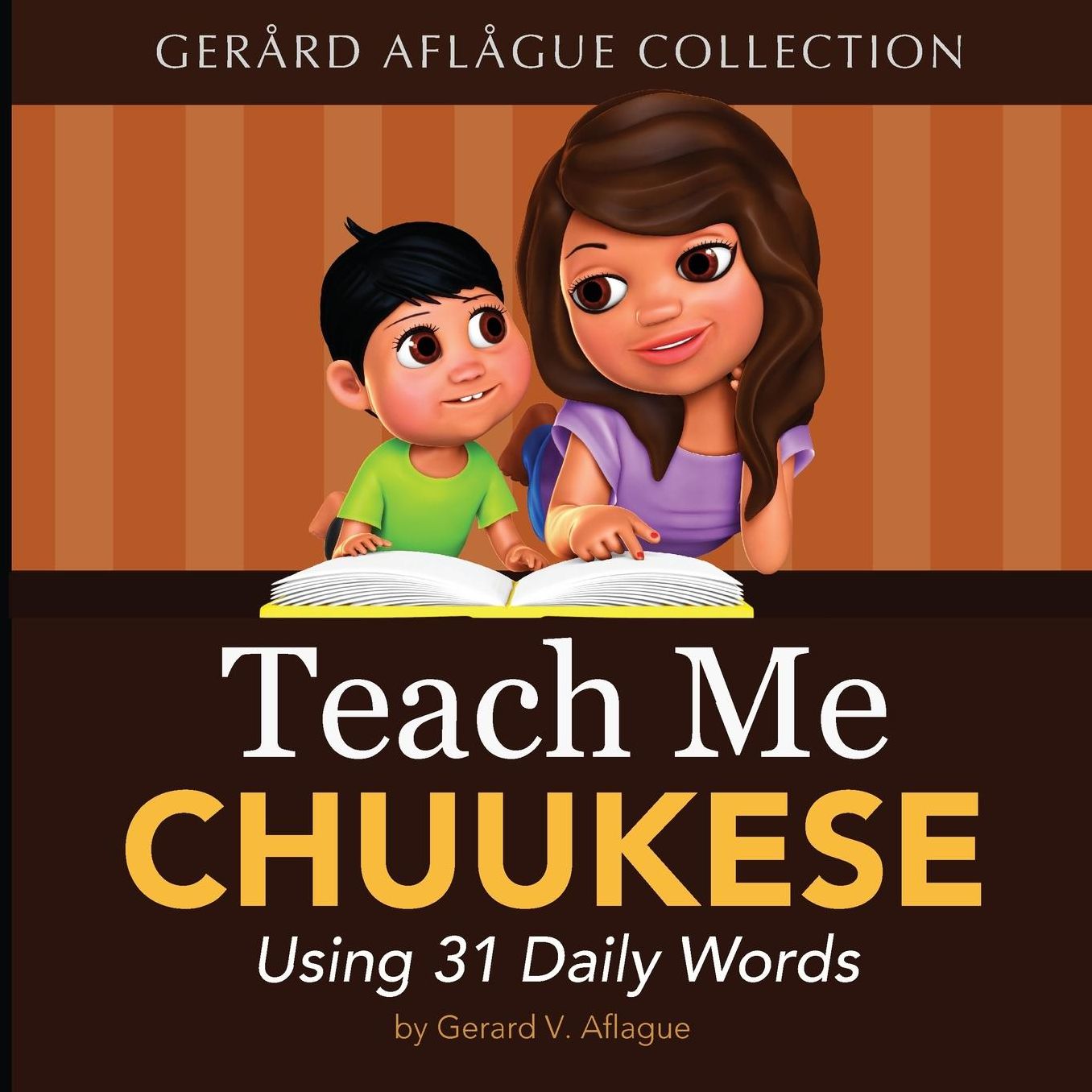Teach Me Chuukese: Using 31 Daily Words