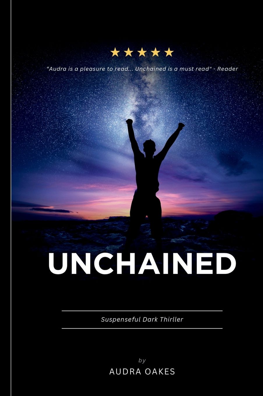 Unchained: By the Chain Breaker