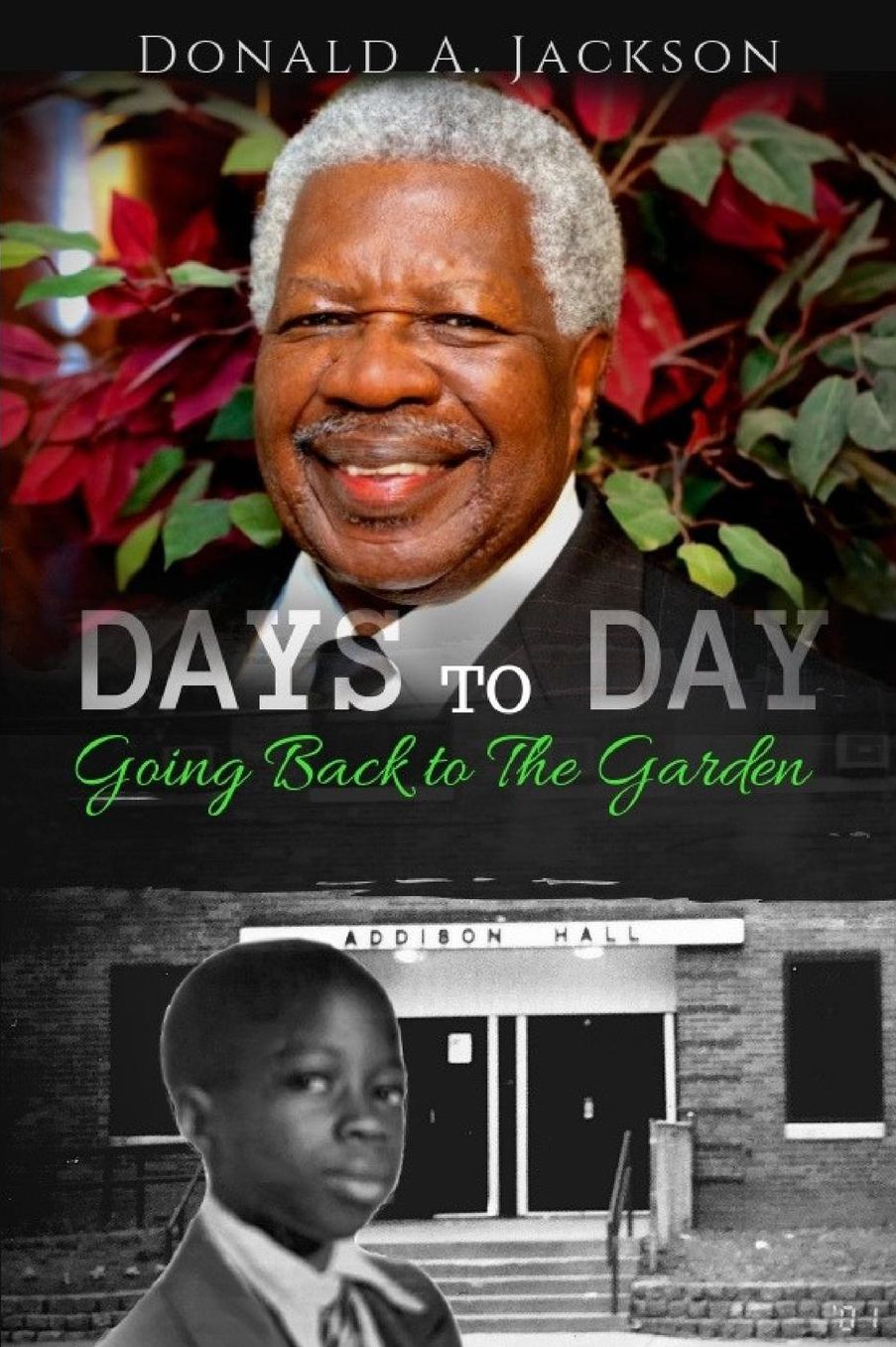 Days to Day: Going Back to the Garden