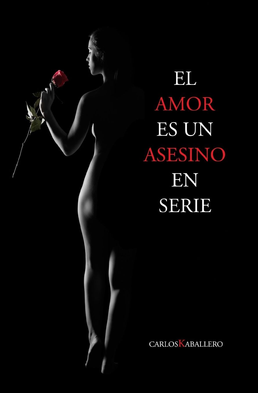 El amor es un asesino en serie: Poesï¿½a