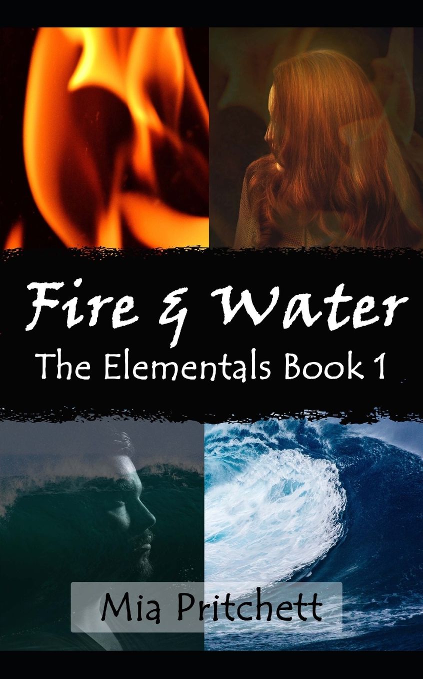 The Elementals: Fire & Water