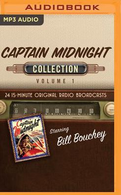 Captain Midnight, Collection 1
