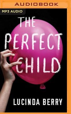 The Perfect Child