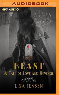 Beast: A Tale of Love and Revenge