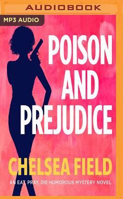 Poison and Prejudice