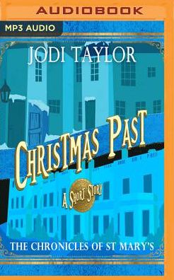 Christmas Past: A Chronicles of St Mary's Short Story