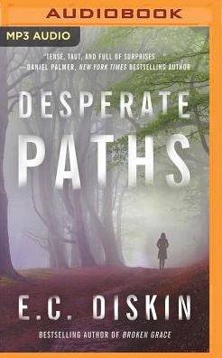 Desperate Paths