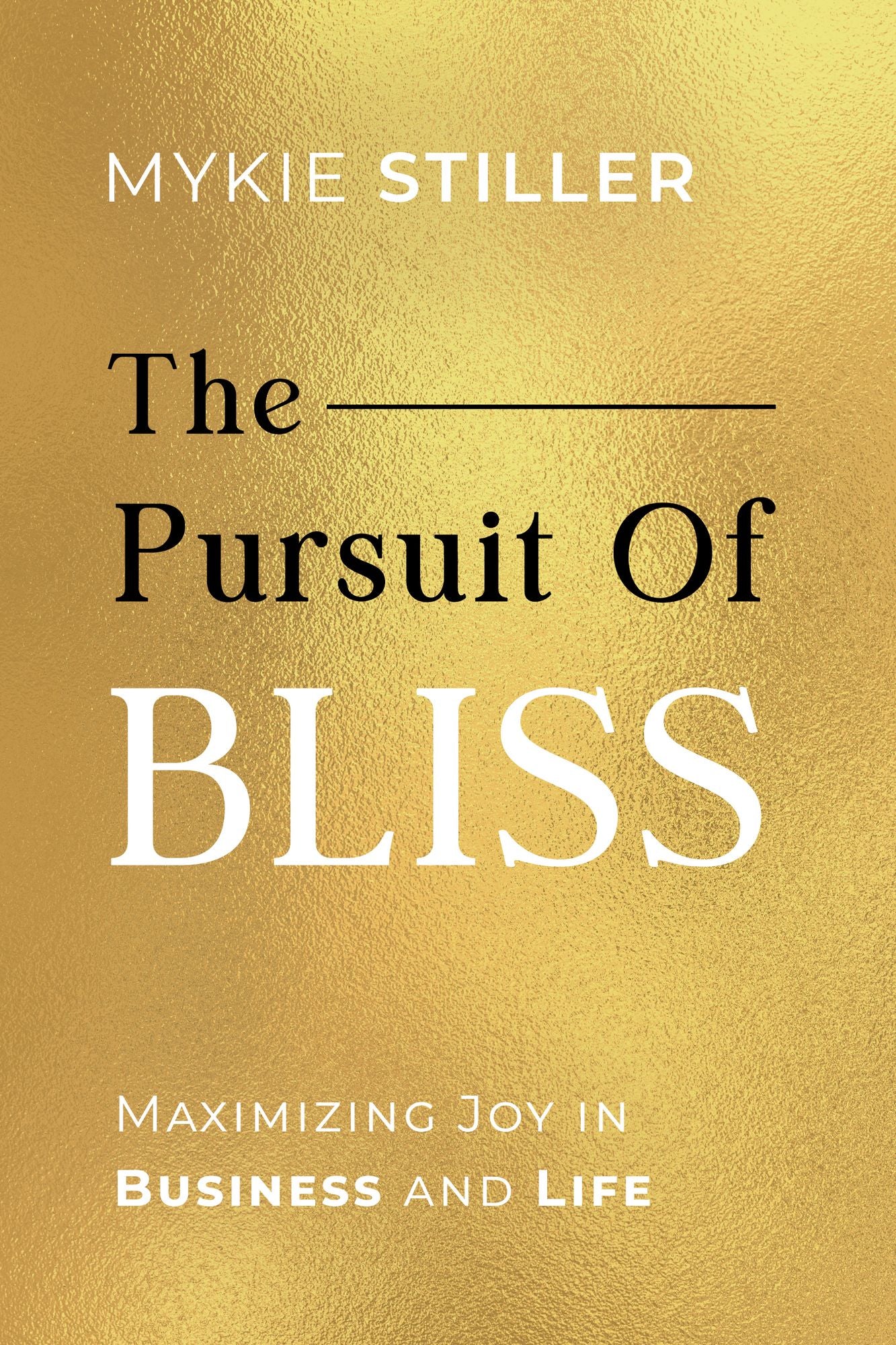 The Pursuit of Bliss: Maximizing Joy in Business and Life