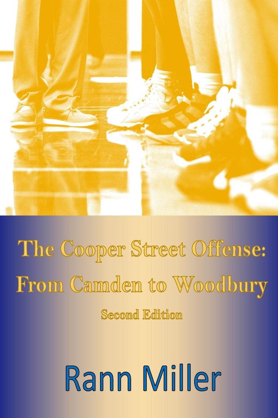 Cooper Street Offense: From Camden to Woodbury