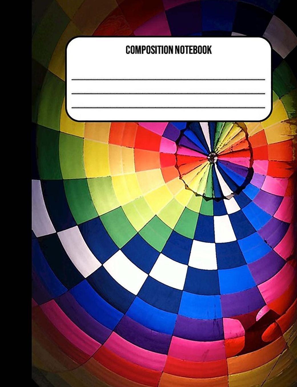 Composition Notebook: Hot Air Balloon 100 Ruled Pages (7.44 X 9.69)