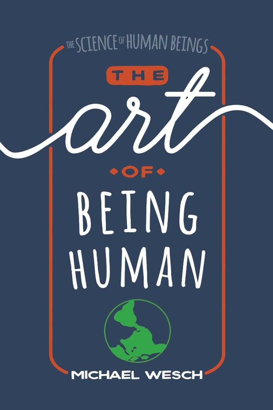 Art of Being Human (OER)