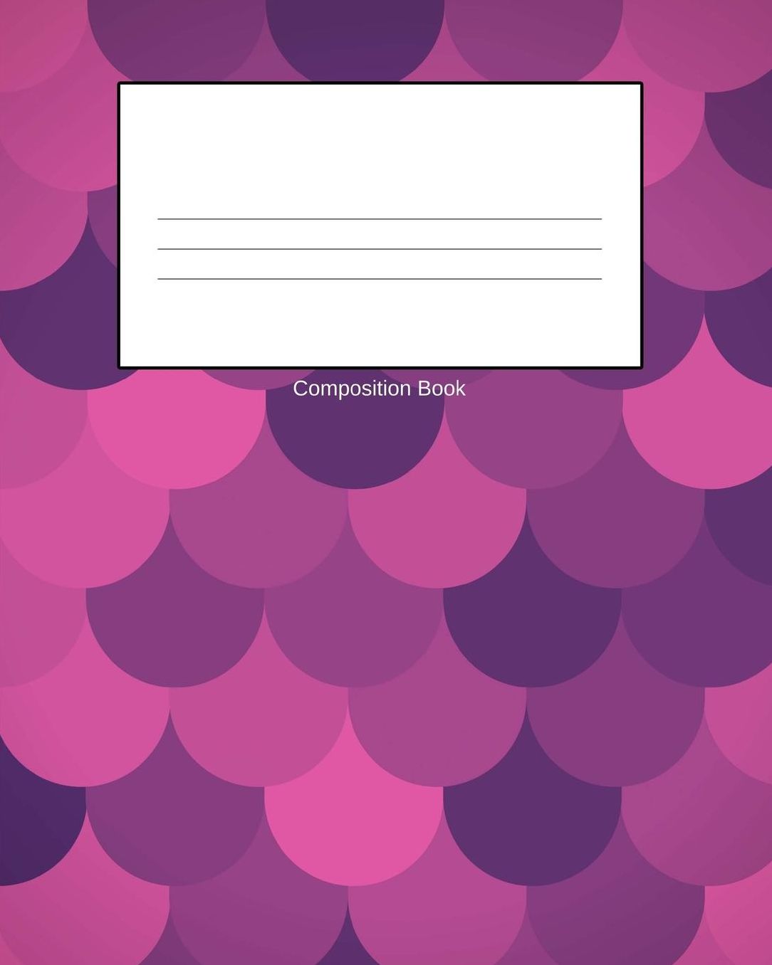 Composition Book: Pink Mermaid, College Lined, 8 X 10 110 Paged Composition Book, Notebook