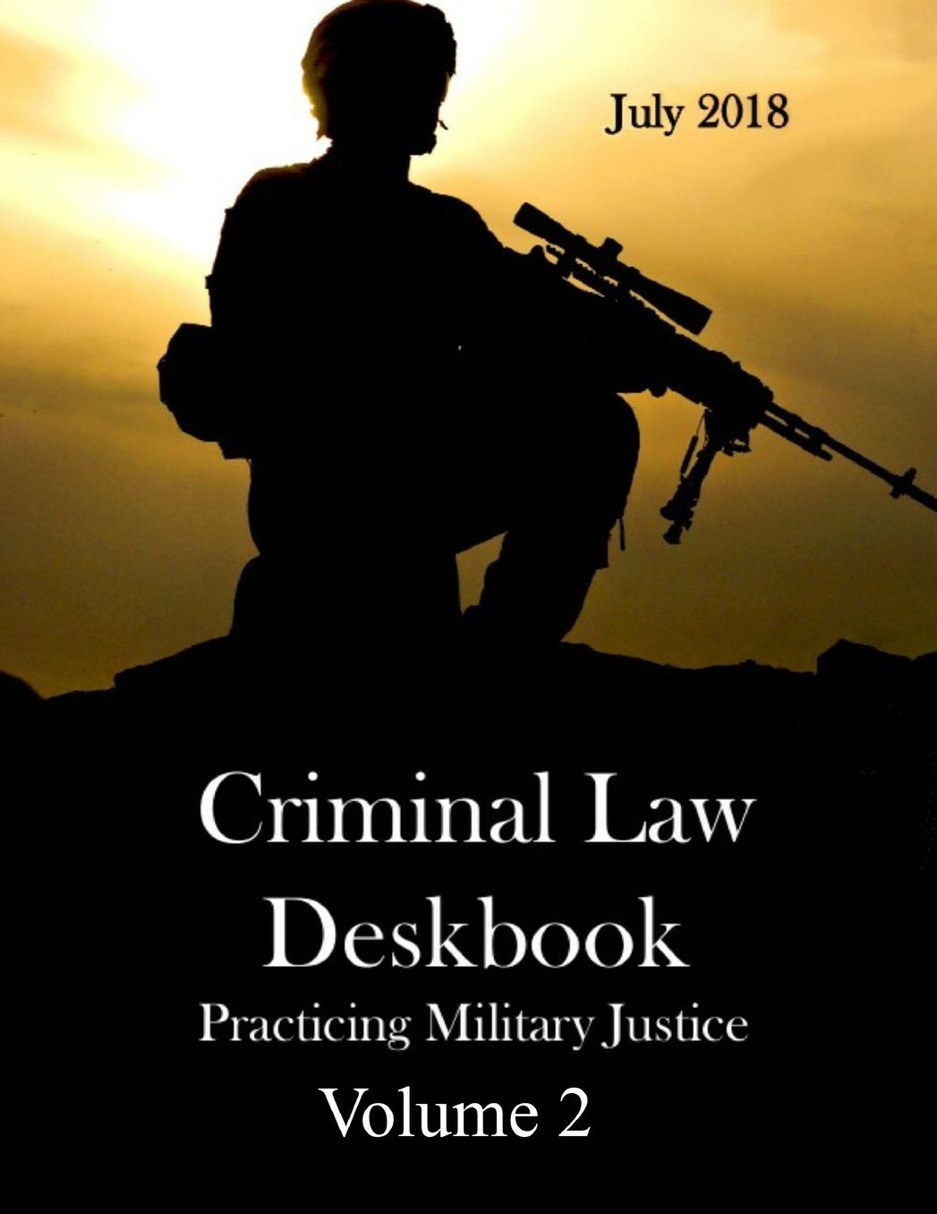 Criminal Law Deskbook: Volume 2