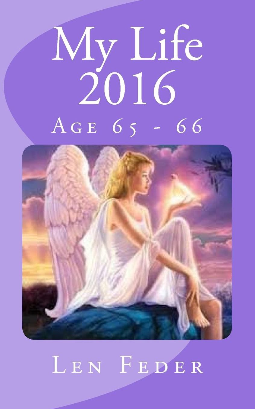 My Life 2016: Age 65 - 66