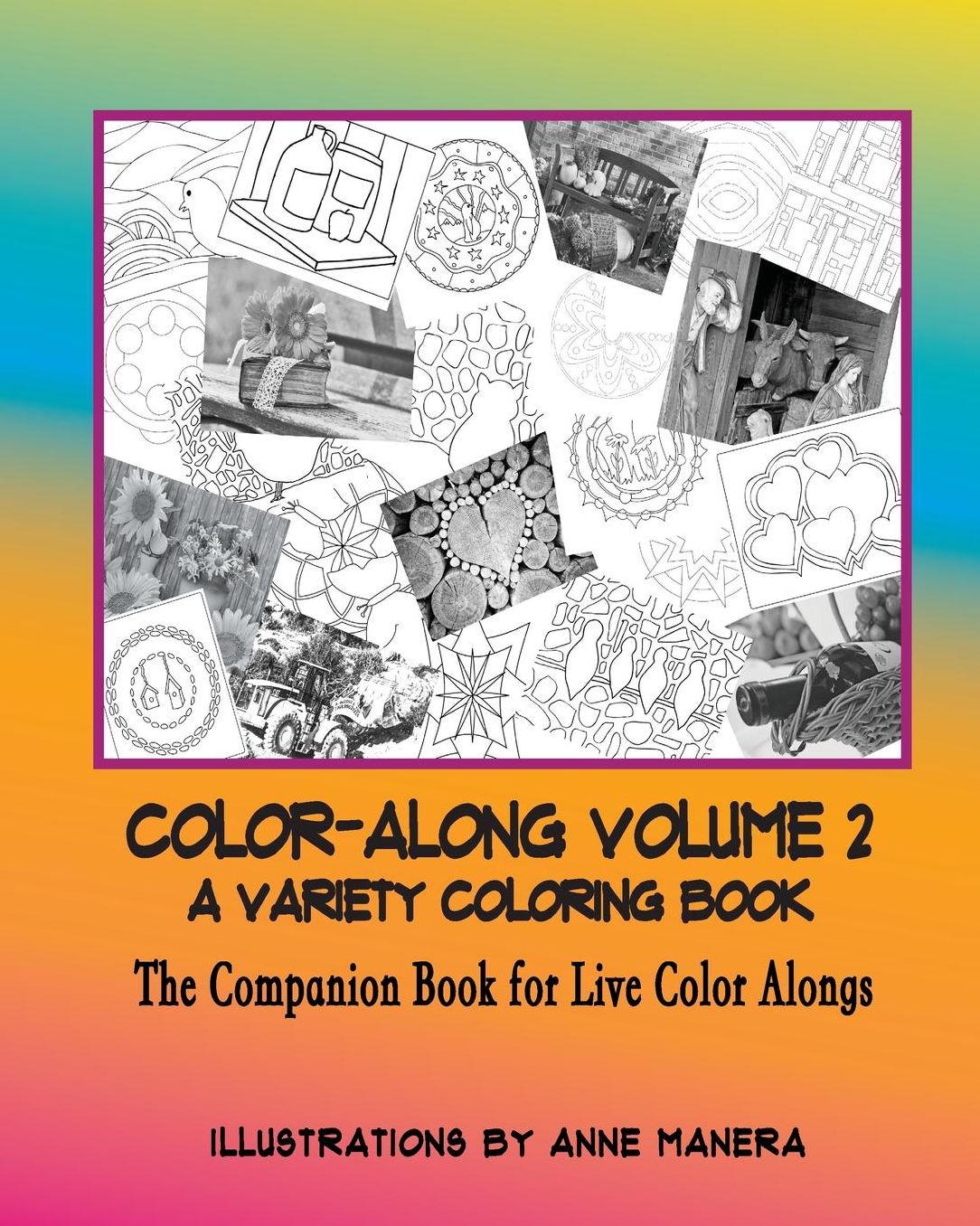 COLOR-ALONG A Variety Coloring Book Volume 2