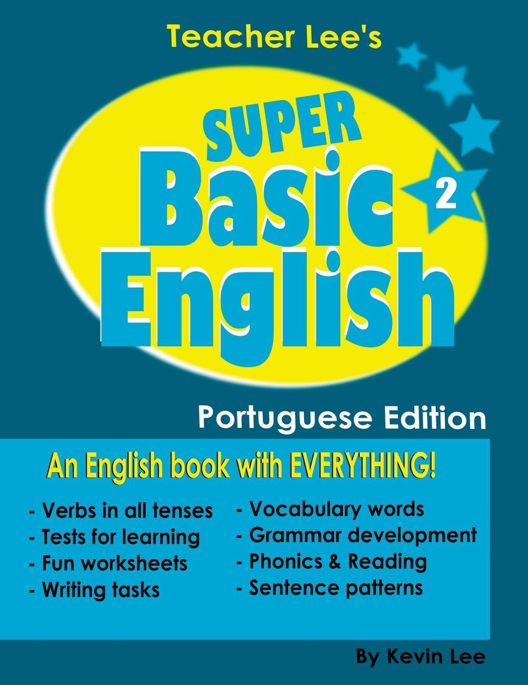 Teacher Lee's Super Basic English 2 - Portuguese Edition
