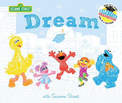 Dream: with Sesame Street