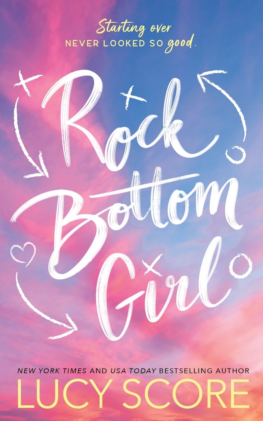 Rock Bottom Girl: A Small Town Romantic Comedy