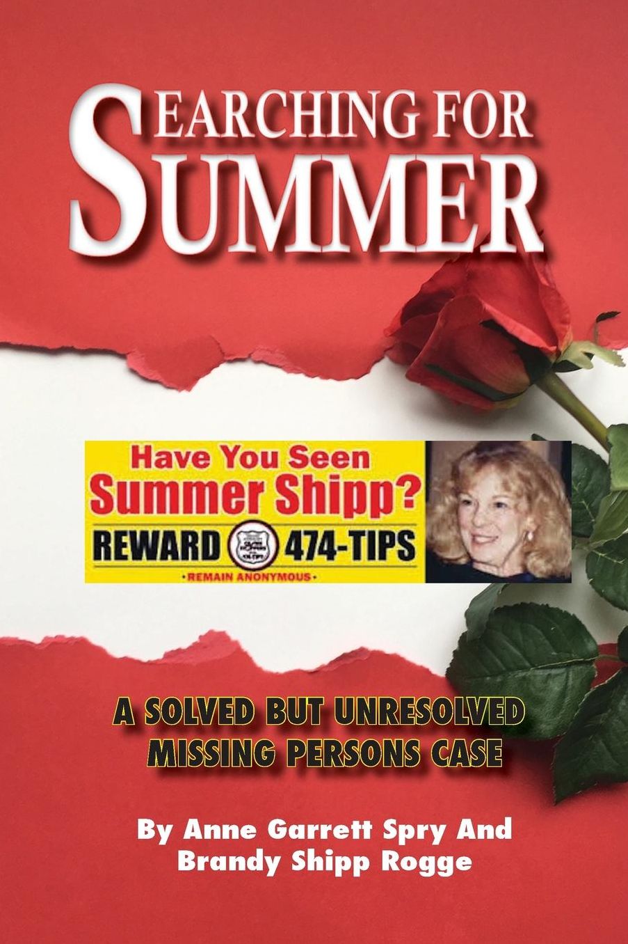Searching for Summer: A Solved but Unresolved Missing Persons Case