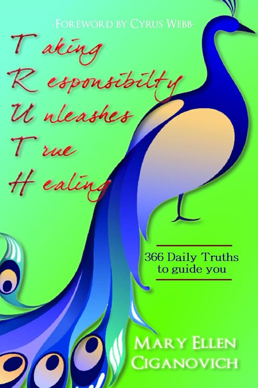 T.R.U.T.H.: Taking Responsibility Unleashes True Healing