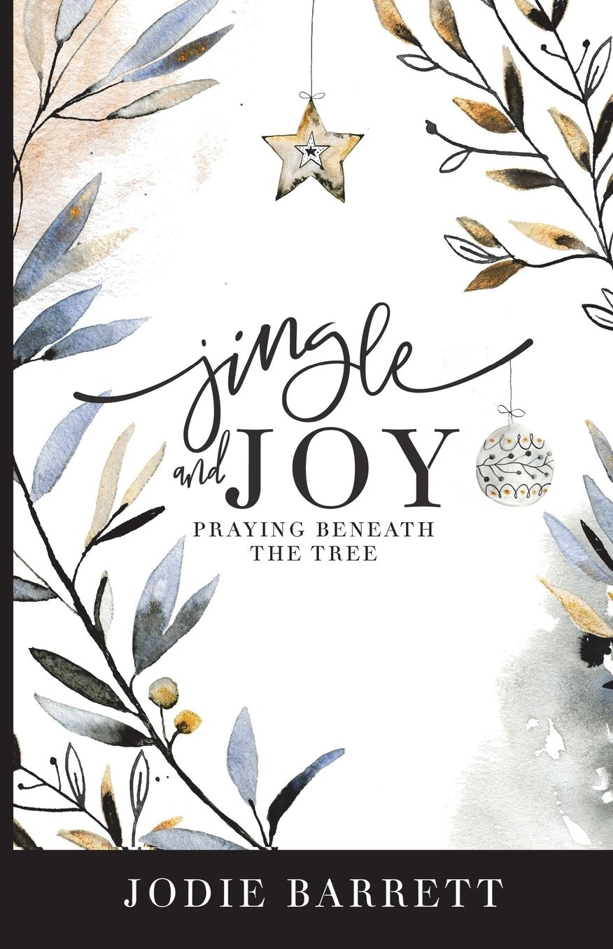 Jingle and Joy: Praying Beneath the Tree