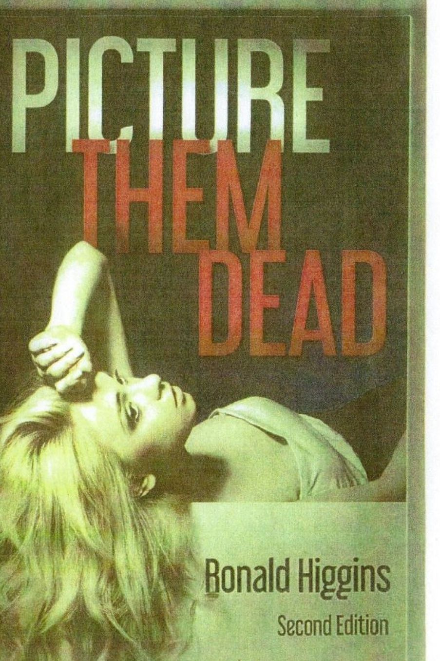 Picture Them Dead