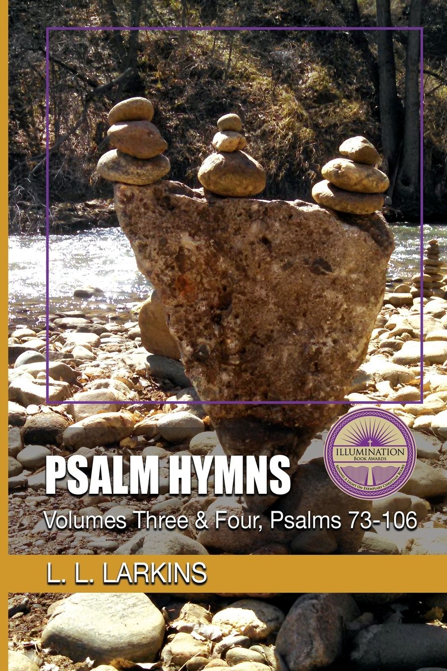 Psalm Hymns: Volumes Three and Four, Psalms 73-106